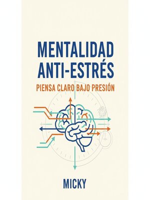 cover image of Mentalidad Anti-Estrés